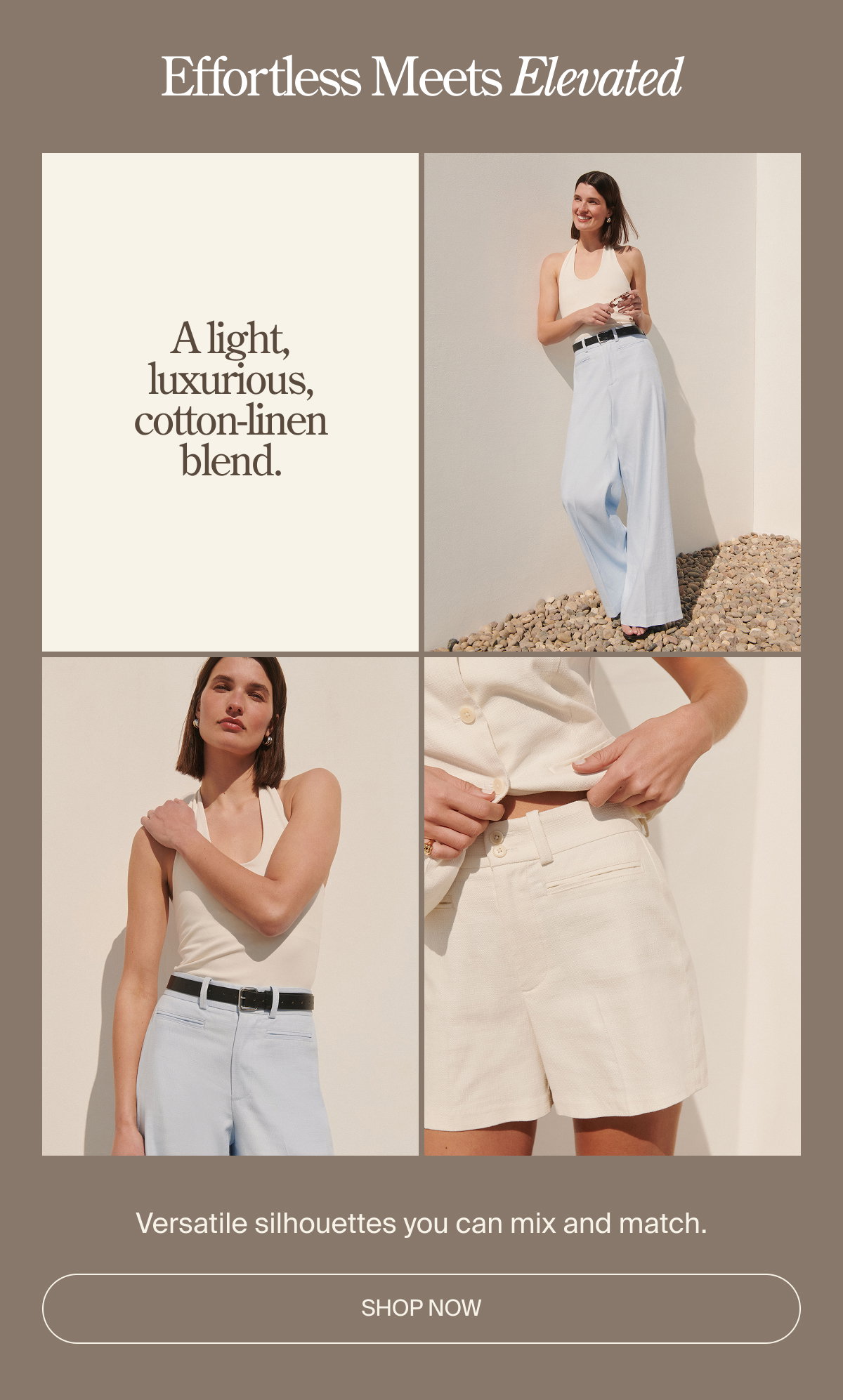 Effortless meets elevated