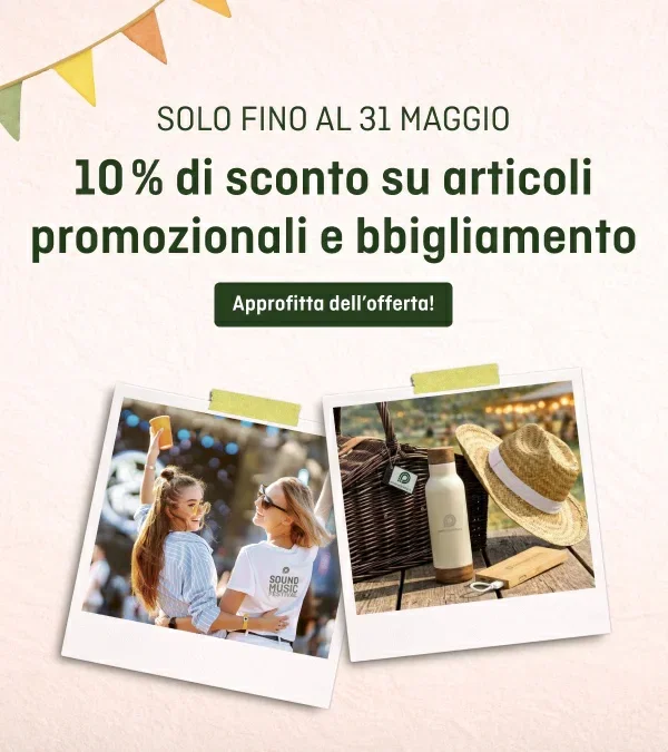Due foto Polaroid: una ritrae due donne con magliette promozionali, l'altra mostra una borraccia, un cestino da picnic e un cappello di paglia su un tavolo; sopra, un testo con l'offerta «10% di sconto su articoli promozionali e abbigliamento» fino al 31 maggio