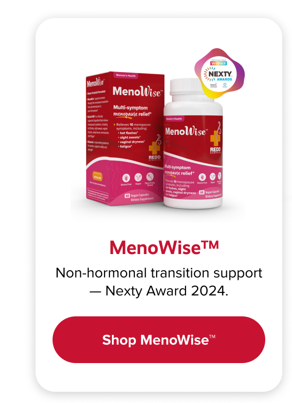MenoWise™ |  Non-hormonal transition support — Nexty Award 2024. | Shop MenoWise™
