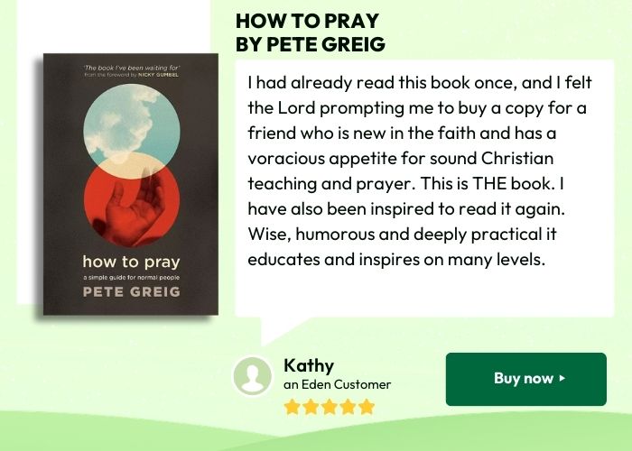 How to Pray by Pete Greig