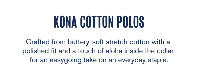Kona Cotton Polos