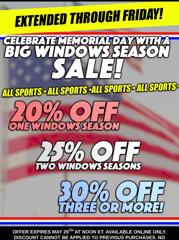 We've Extended Our Memorial Day Sale!