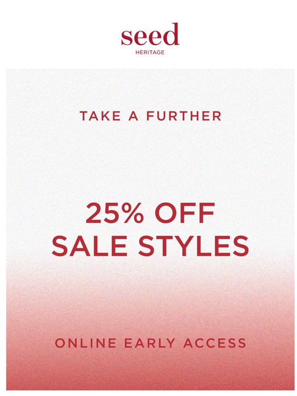 Live Now: Take A Further 25% Off Sale