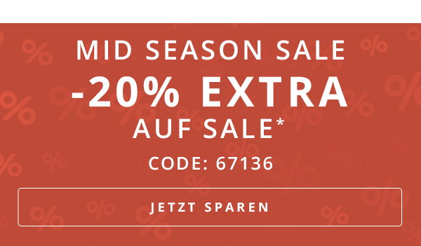 Mid Season Sale: -20% extra auf Sale