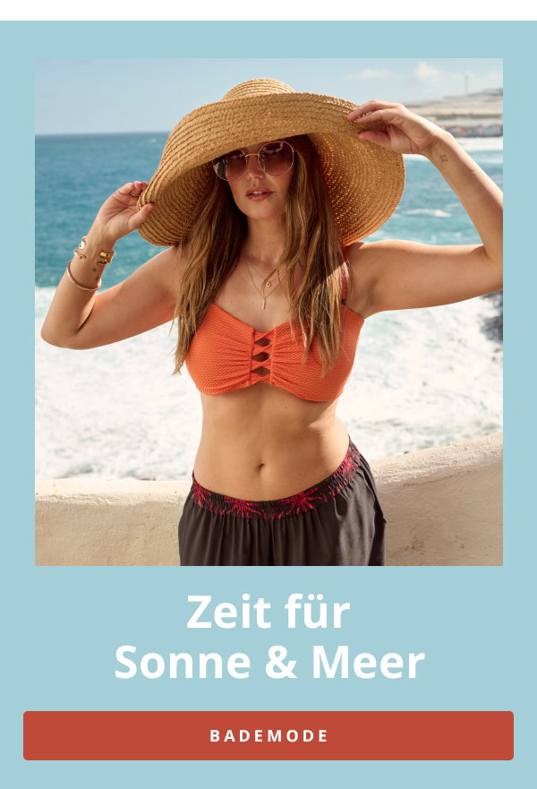 Zeit für Sonne & Meer - Bademode