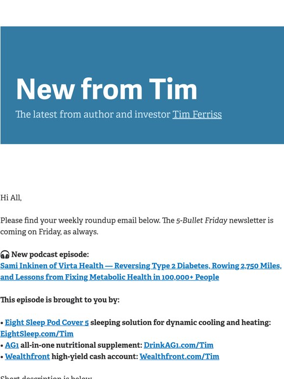 New from Tim — "Sami Inkinen of Virta Health — Reversing Type 2 Diabetes, Rowing 2,750 Miles, and Lessons from Fixing Metabolic Health in 100,000+ People"