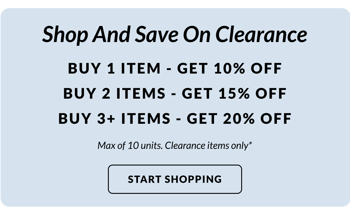 BMSM Clearance: Buy 1 item - Get 10% Off, Buy 2 - Get 15% Off, Buy 3 or more - Get 20% Off (up to 10 items)