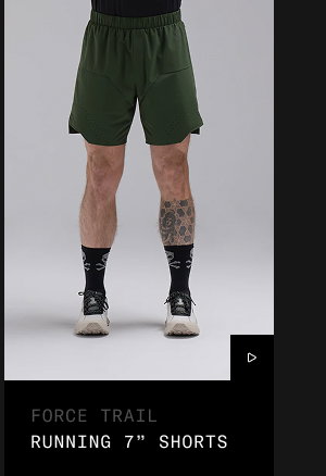 FORCE TRAIL RUNNING 7" SHORTS