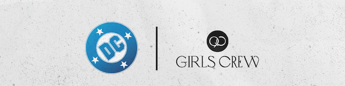 DC | Girls Crew