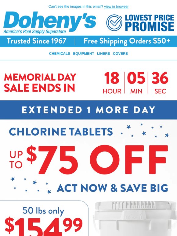 💥 Memorial Day Sale Extended: Stock Up on Chlorine, Up to $75 OFF