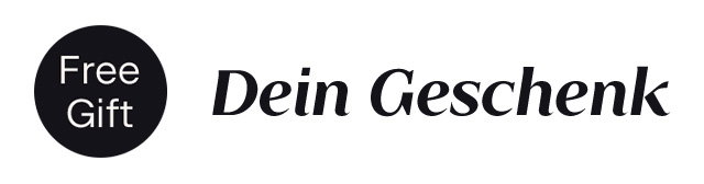Dein Geschenk