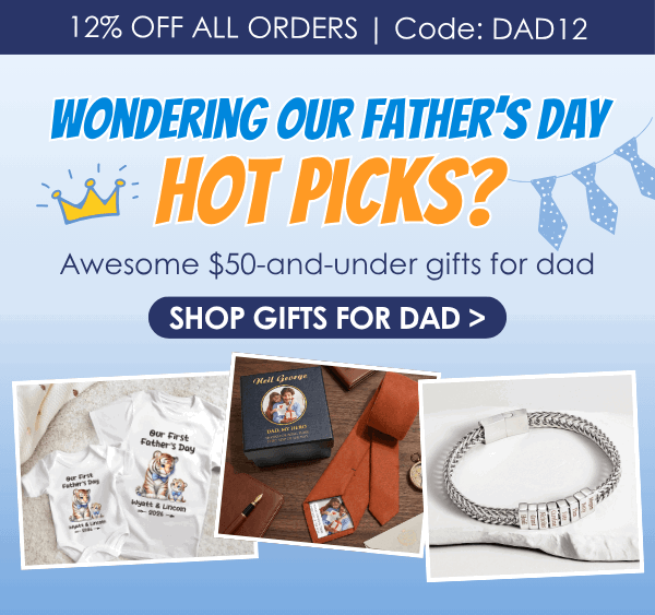 Wondering Our Father’s Day Hot Picks?