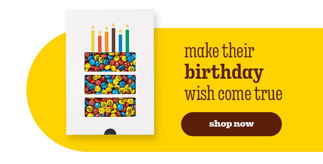 MAKE THEIR BIRTHDAY WISH COME TRUE