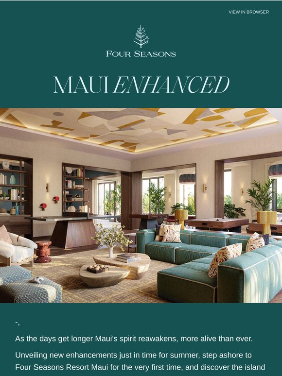 —, see Maui’s latest this summer