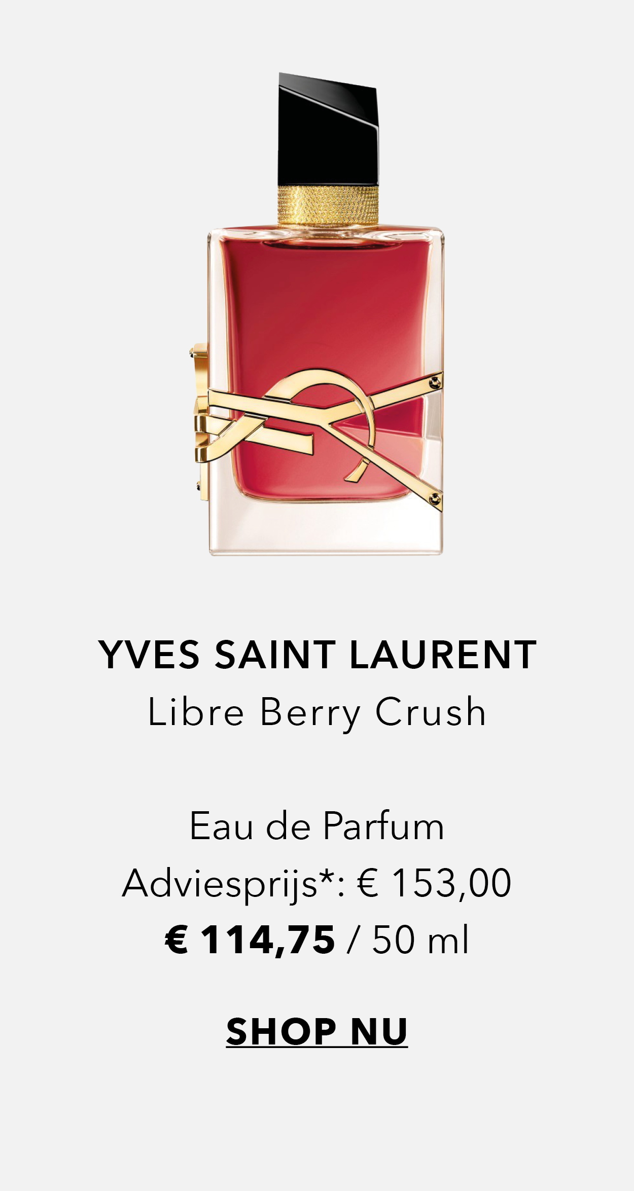 Yves Saint Laurent Berry Crush Eau de Parfum (50 ml) nu voor € 114,75. Shop nu.