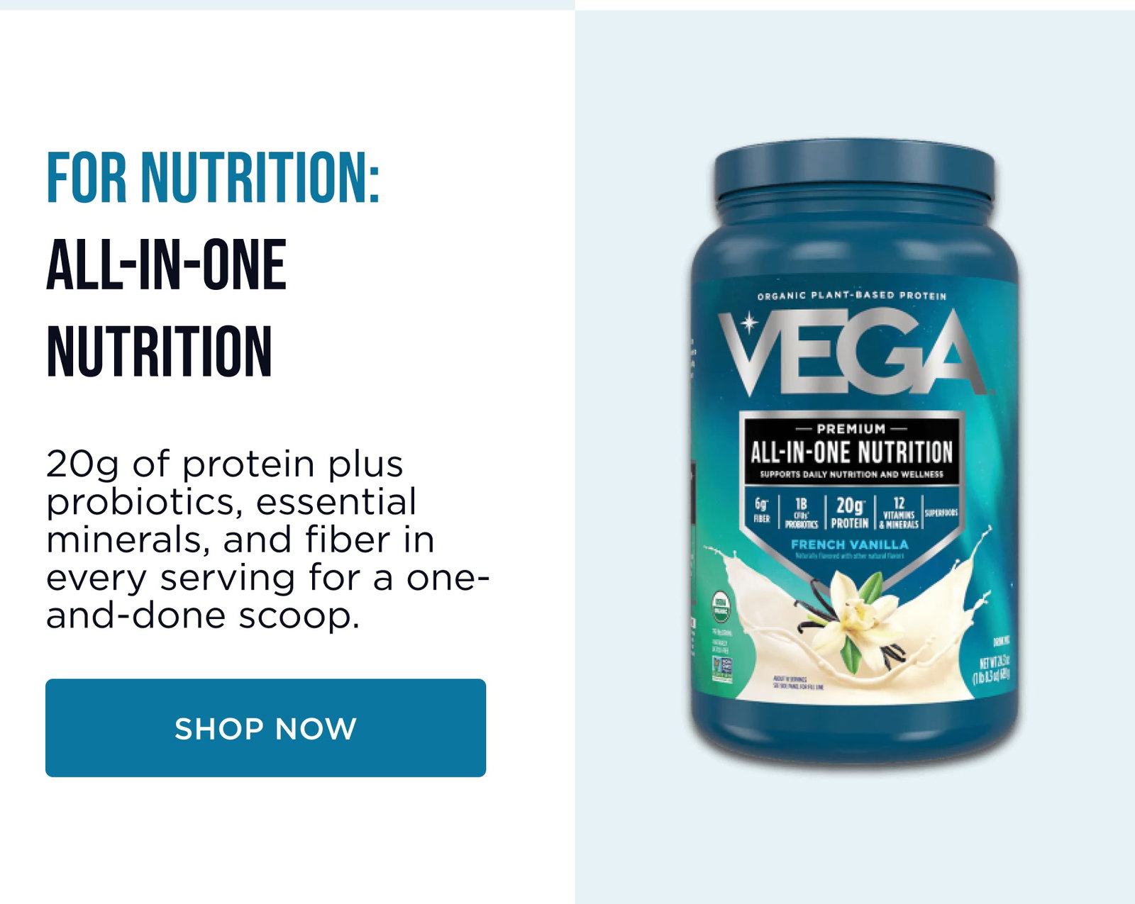 For nutrition: All-in-One Nutrition