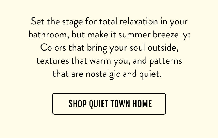 shop quiet town home