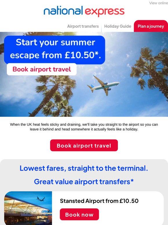 Escape the UK heat to the airport from  £10.50