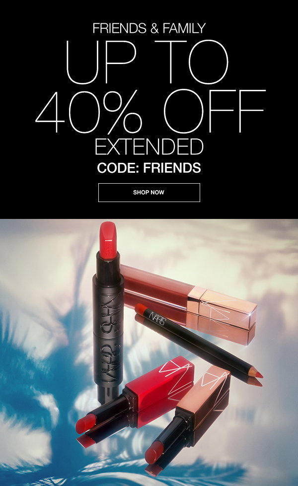 Friends & Family is extended. Save up to 40% off sitewide with CODE: FRIENDS.