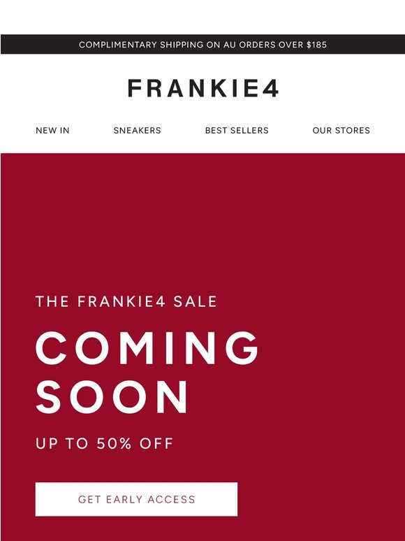 The FRANKIE4 Sale. Online from 30 May