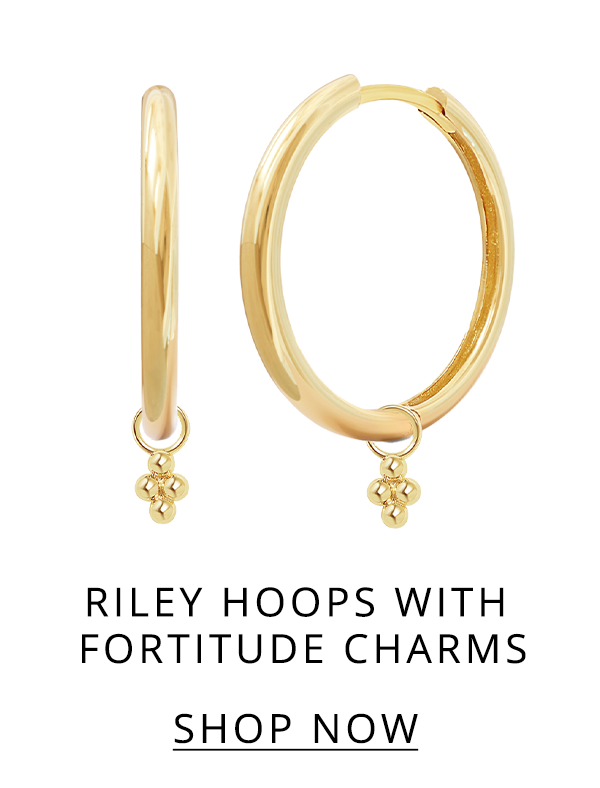 RILEY HOOPS WITH FORTITUDE HOOP CHARMS