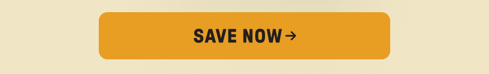 SAVE NOW