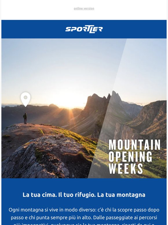 Qualunque sia la tua montagna, riparti da qui.
