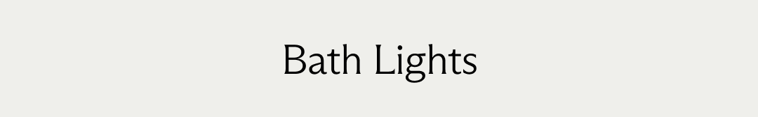 Bath Lights