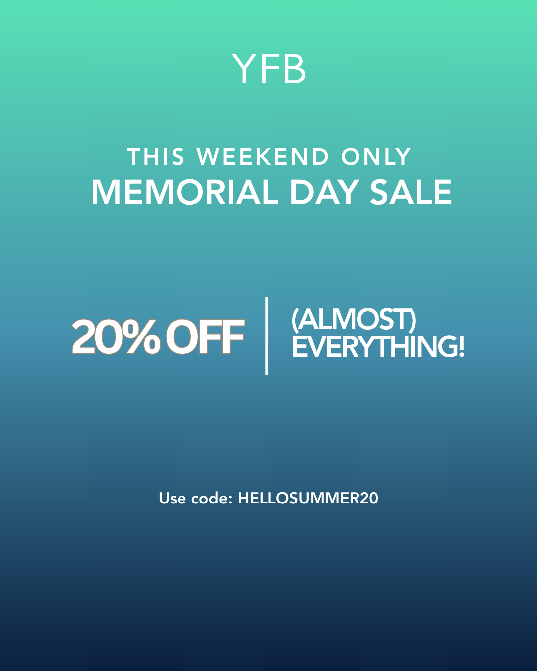 Memorial Day Sale 20% Off Almost Everything