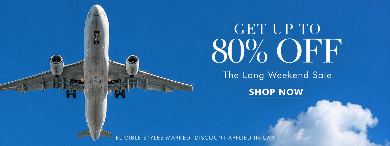 The Long Weekend Sale | Get Up to 80% Off [Shop Now]
