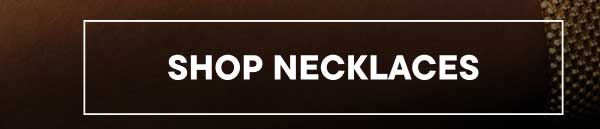 Shop Necklaces