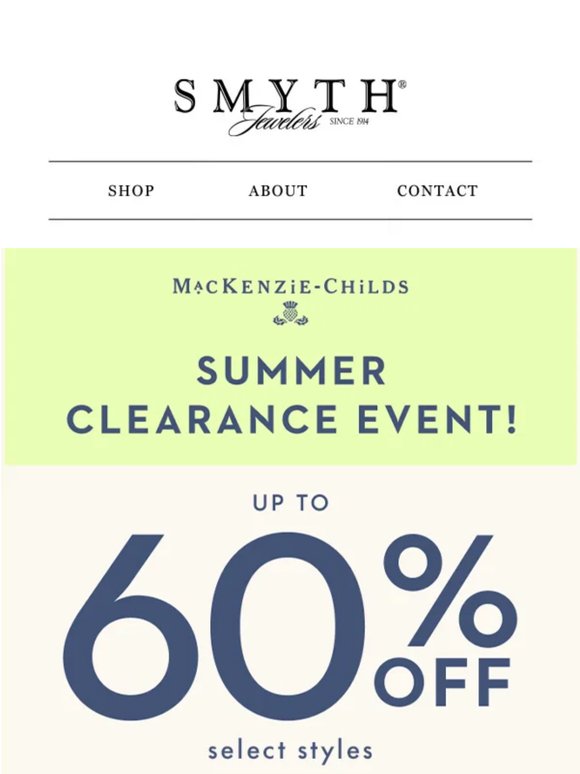 Summer Clearance Starts Now: Up to 60% Off select MacKenzie-Childs☀️