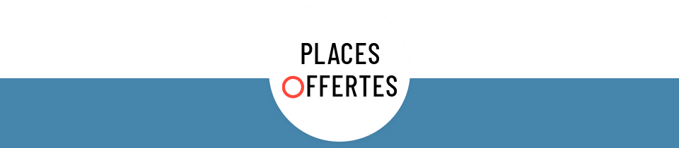 Places offertes