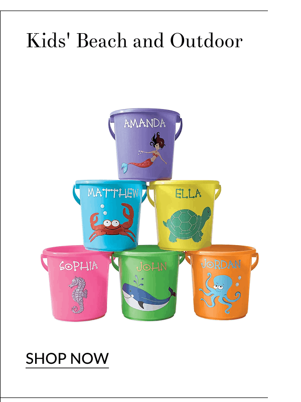 Kids' Beach and Outdoor [Click here to Shop Now]