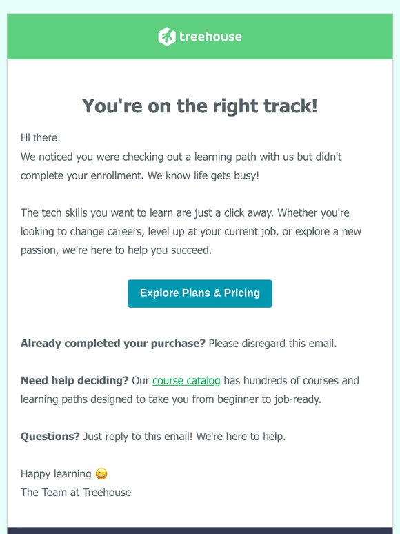 Did something get in the way? Your learning path is waiting!