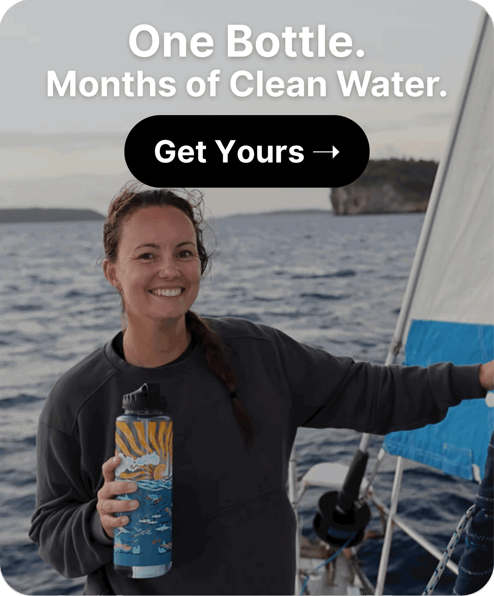 One Bottle. Months of Clean Water. ***Get Yours***