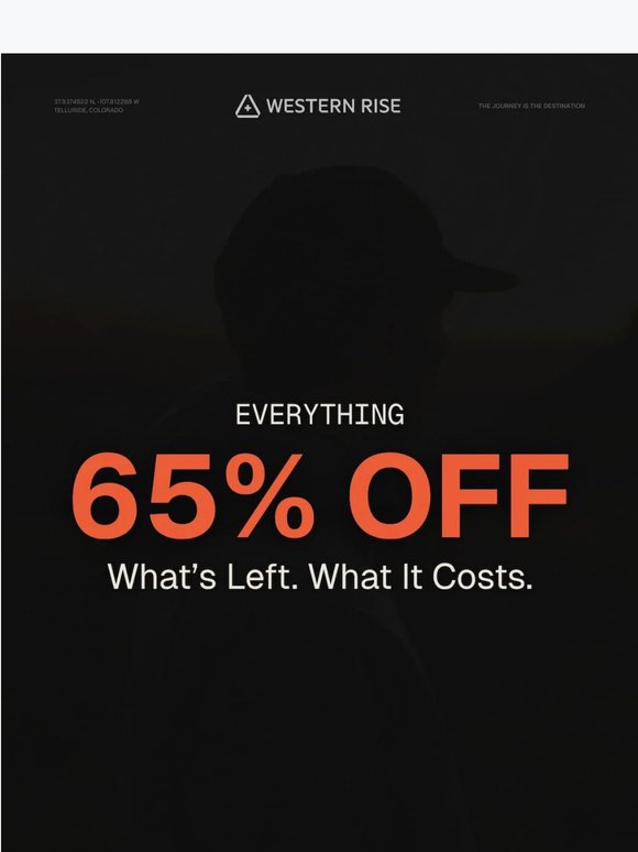 What’s left. What it costs. All of it.