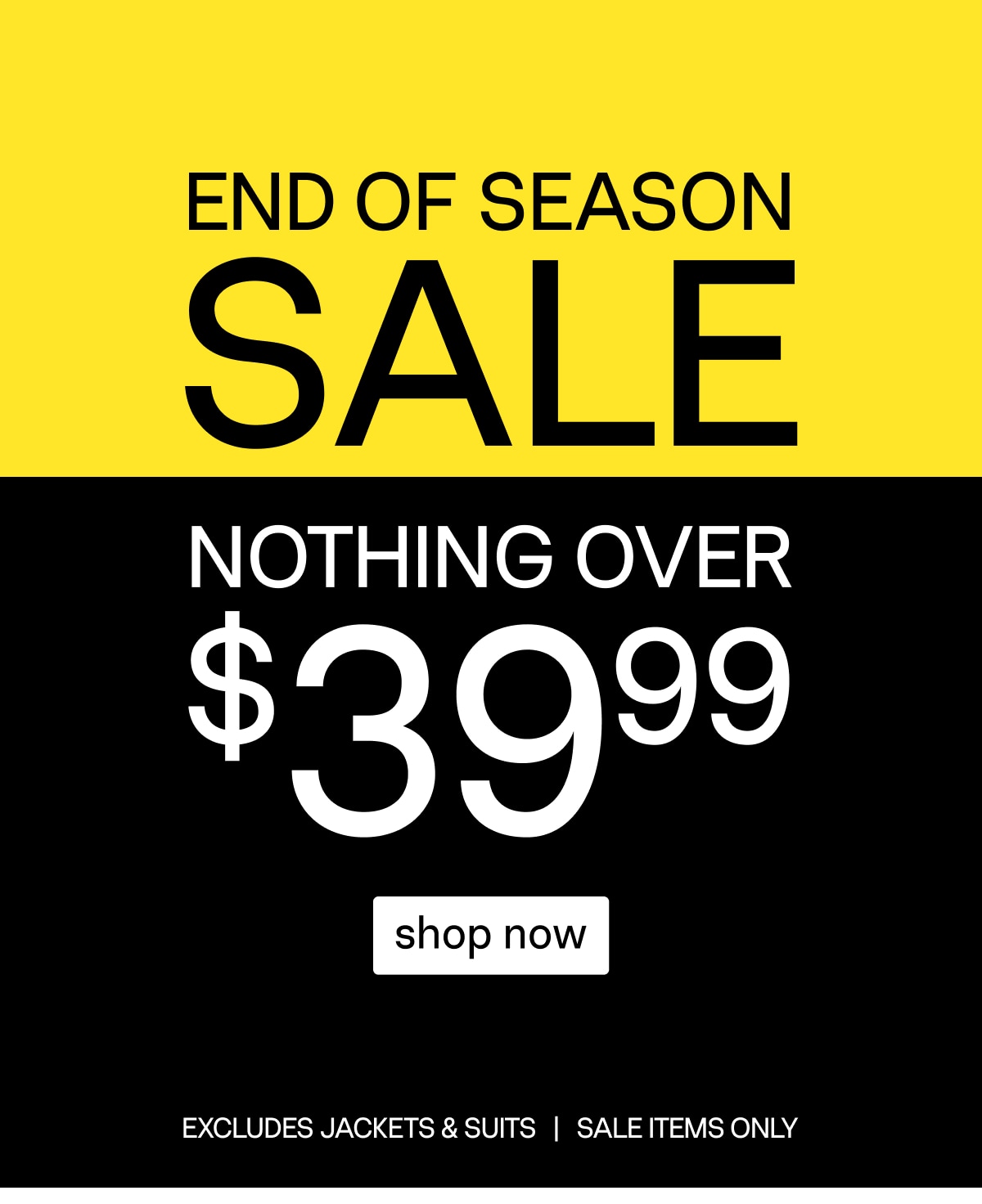 End Of Season Sale Starts Now
