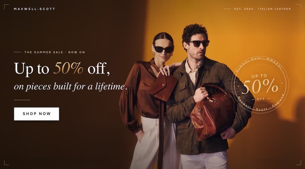 Up to 50% off, on pieces built for a lifetime.