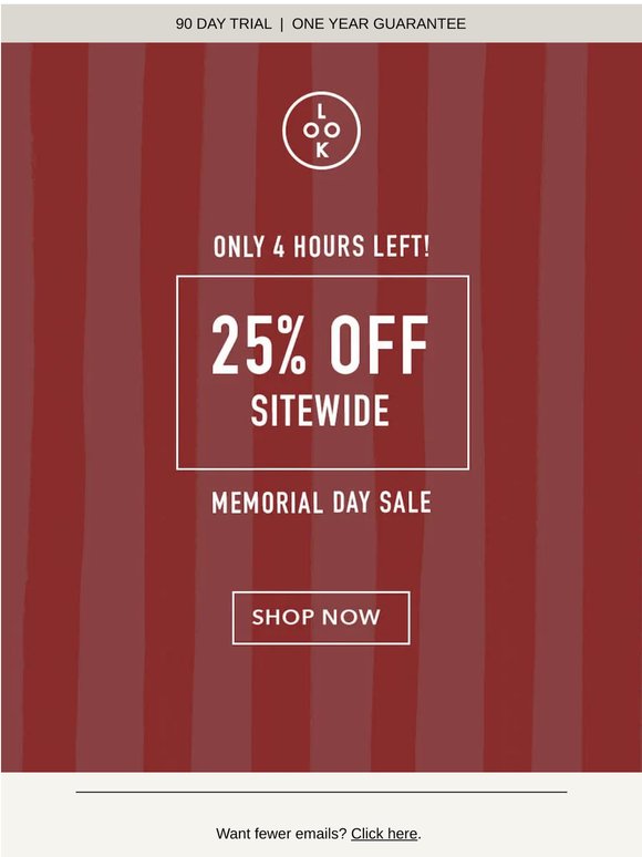4 Hours Left: 25% Off Sitewide