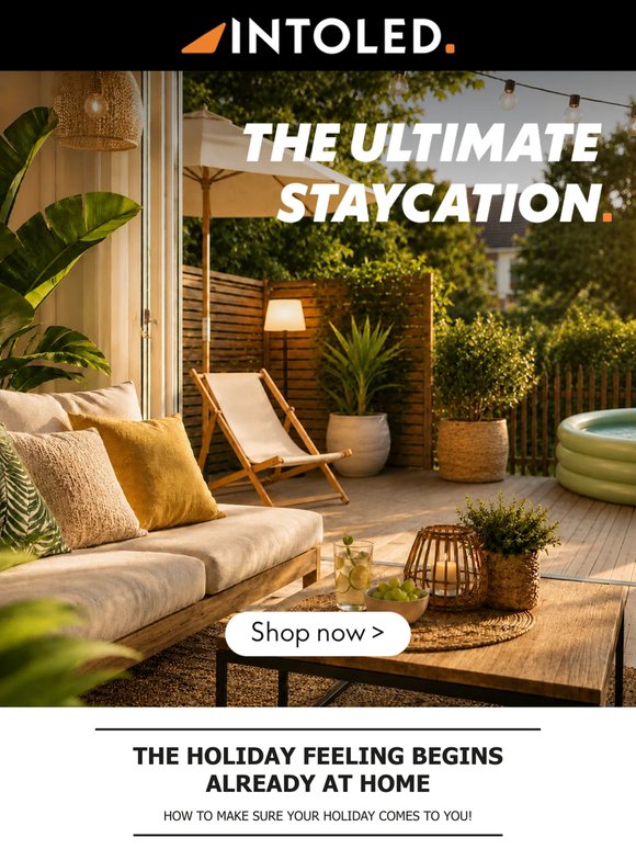 The ultimate staycation!
