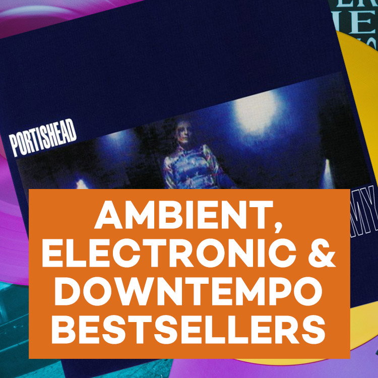 AMBIENT, ELECTRONIC & DOWNTEMPO