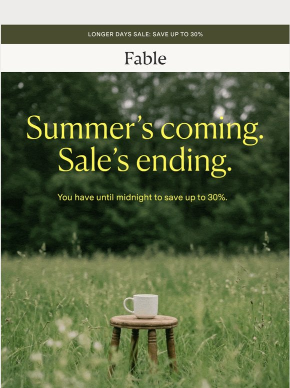 Ends Tonight: Up to 30% Off 🌻