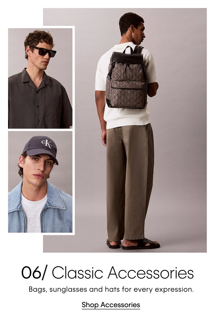 6. Classic Accessories. Bags, sunglasses and hats for every expression. Shop Accessories.