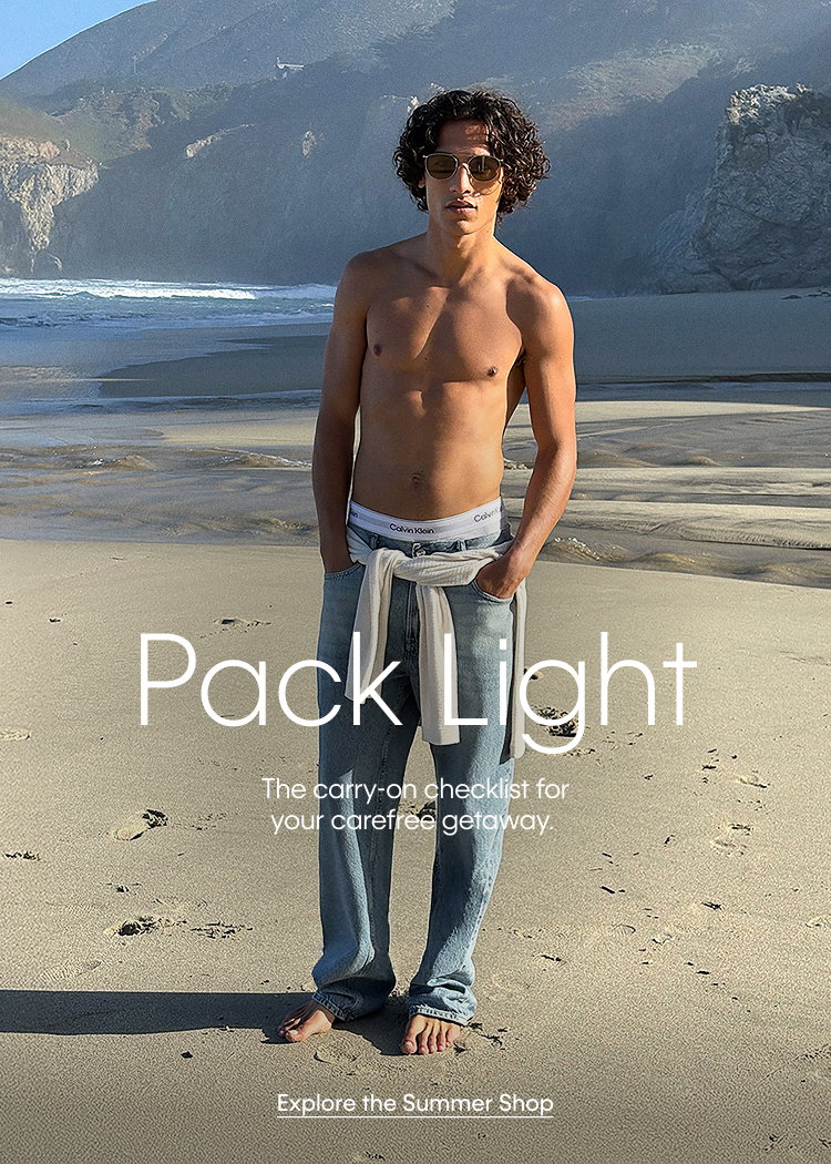 Pack Light. The carry-on checklist for your carefree getaway. Explore the Summer Shop.