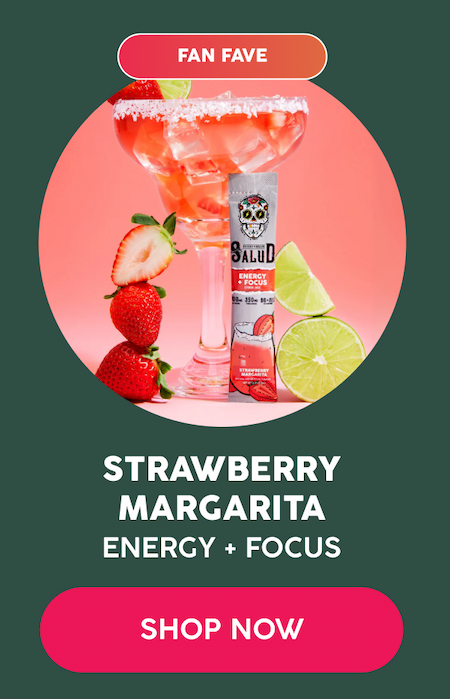Fan Fave | Stawberry Margarita | Energy + focus | Shop Now