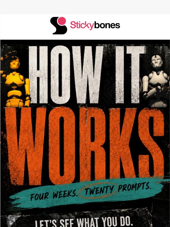 Four Weeks. Twenty Prompts.