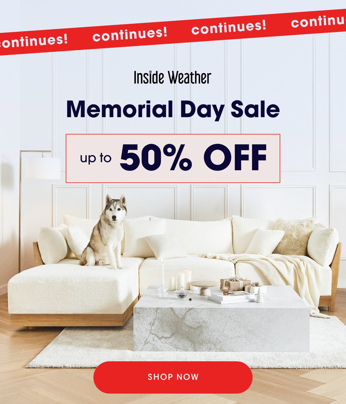 Memorial Day Sale Continues