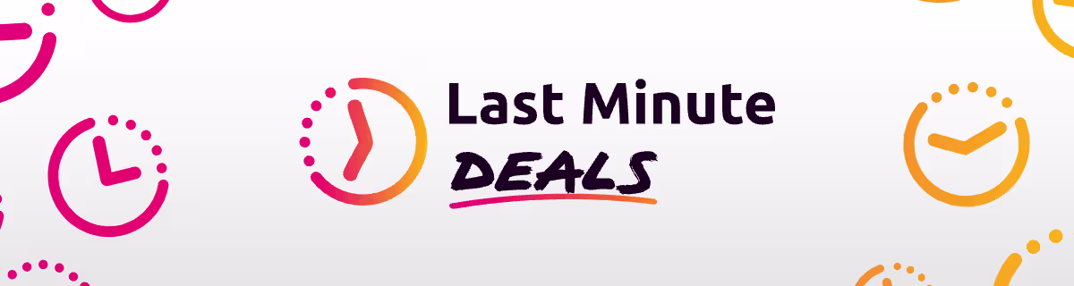 Last Minute Deals