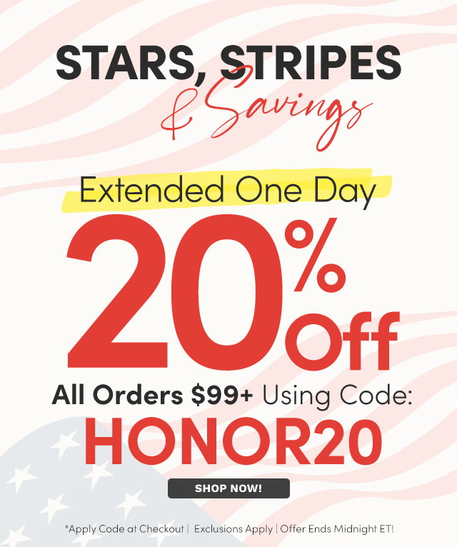 Stars, Stripes & Savings | Extra 20% Off All Orders $99+ with Code: HONOR20